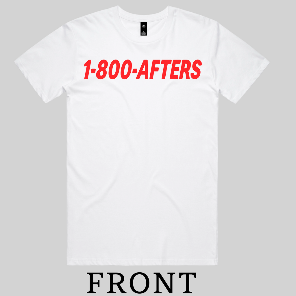 1-800-AFTERS T-SHIRT