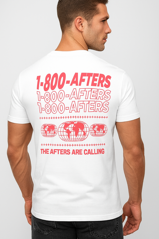 1-800-AFTERS T-Shirt