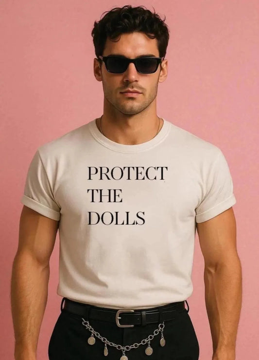 Protect the Dolls T-Shirt